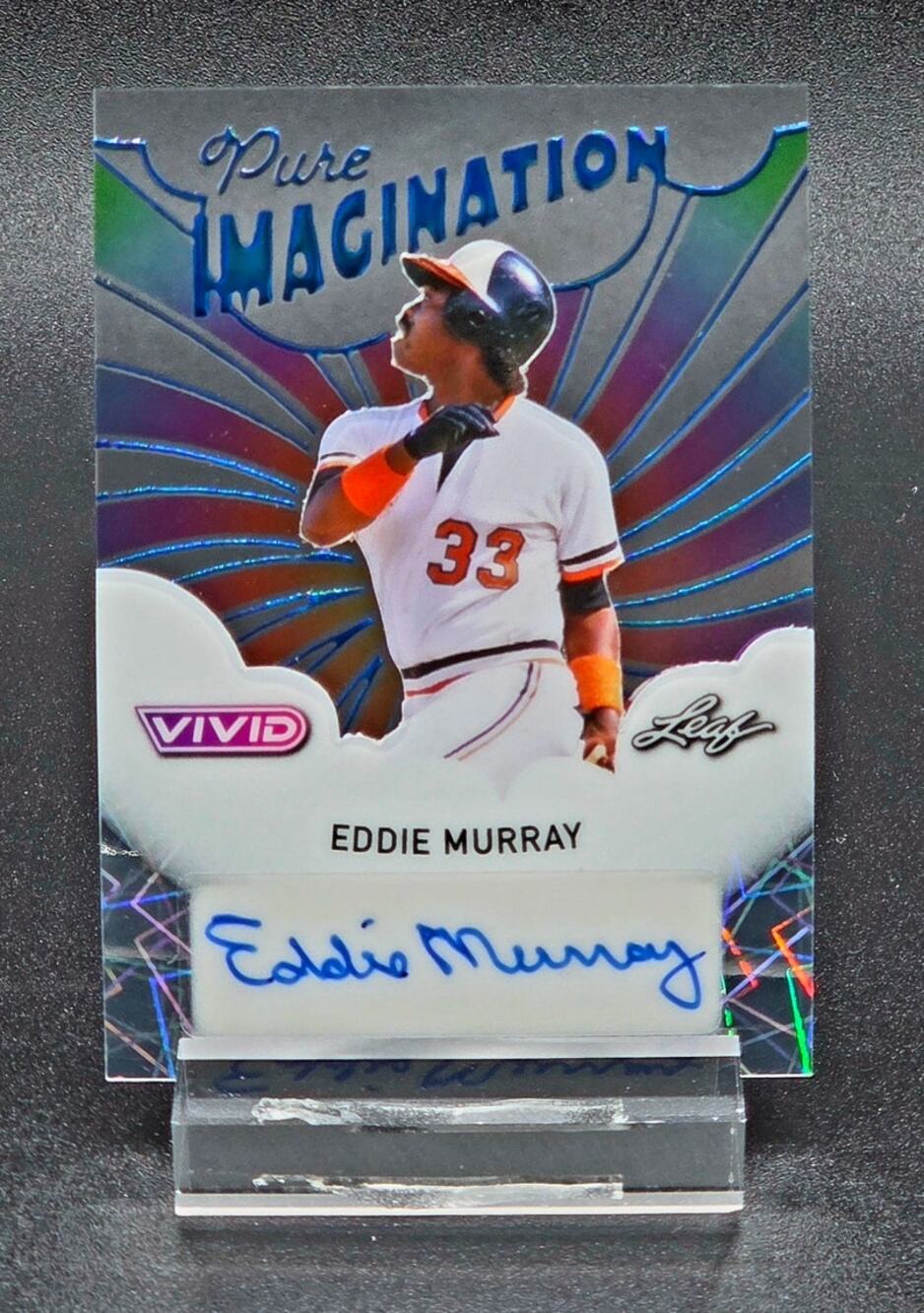 2025 Eddie Murray 1/1 Pure Imagination Auto RARE Baltimore Orioles Legend